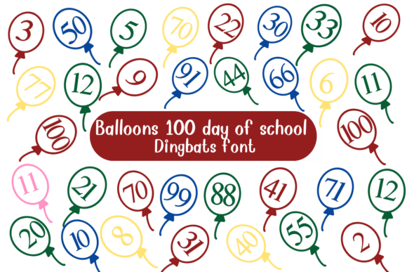 Balloons 100 Days Font for Visuals