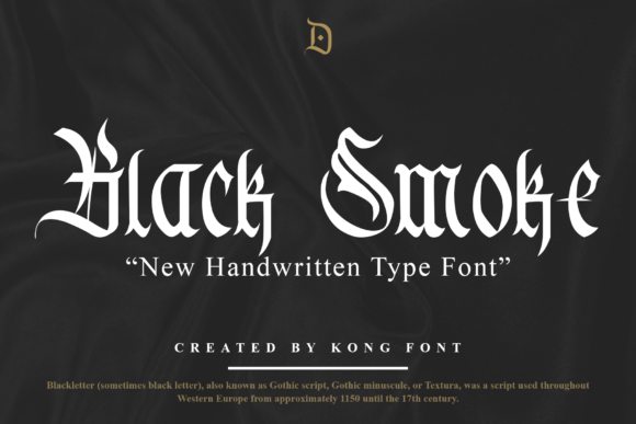 Black Smoke: A Bold Blackletter Font for Marketers