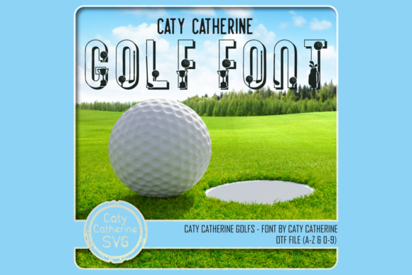 Caty Catherine Golfs Font for Crafters