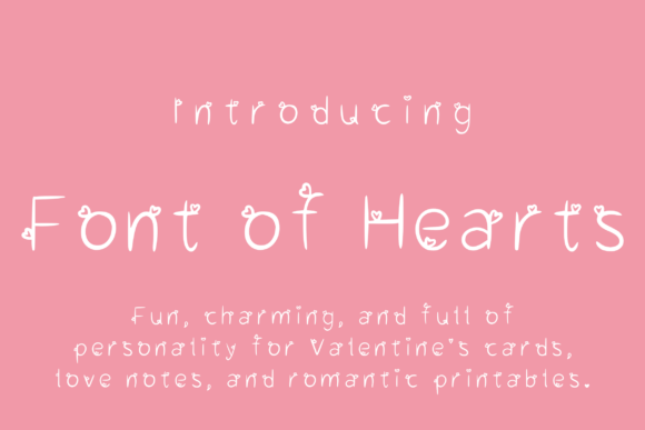 Font of Hearts: A Romantic Typeface for Digital Design