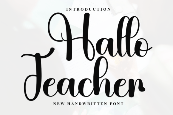 Hallo Teacher Font: A Timeless Handwritten Typeface