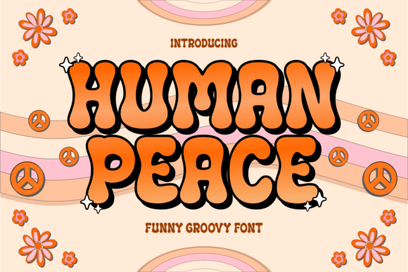 Human Peace Font: Groovy Vibes for Modern Web Design