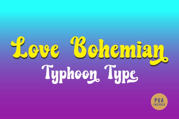 Love Bohemian Font for Handmade Brands